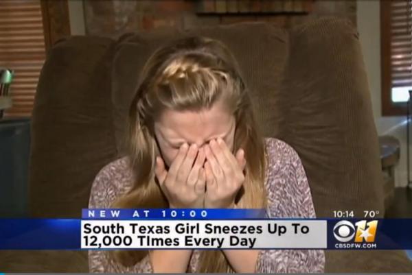 South Texas Girl Sneezes 12000 Times A Day