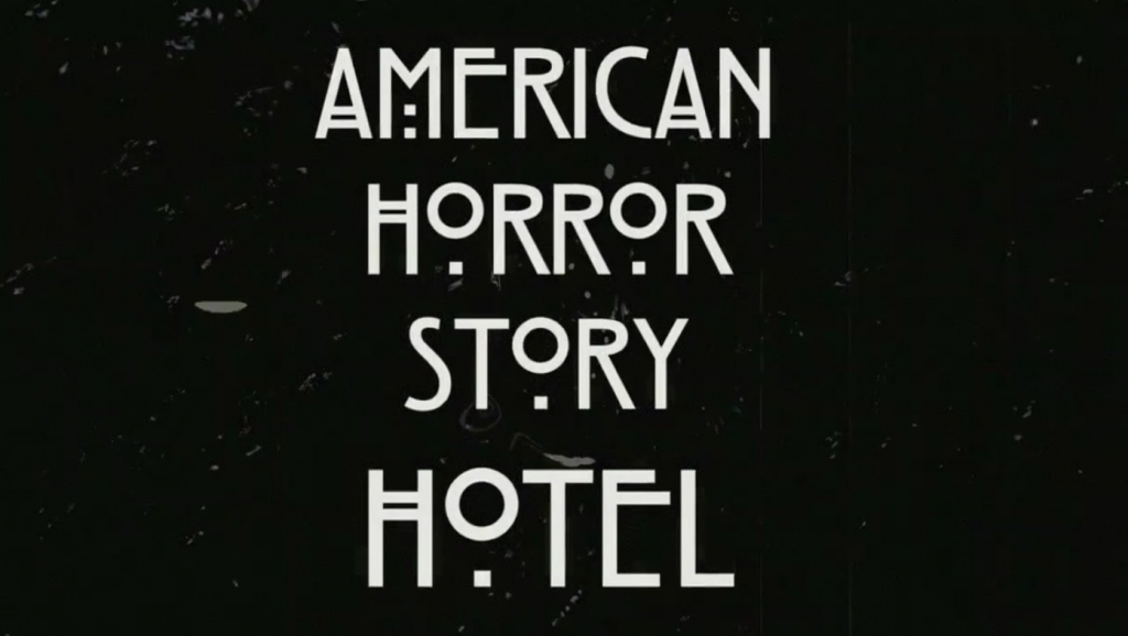 American Horror Story American Horror Story Hotel Cast American Horror Story Hotel American Horror Story Recap American Horror Story Spoilers AHS Hotel Spoilers