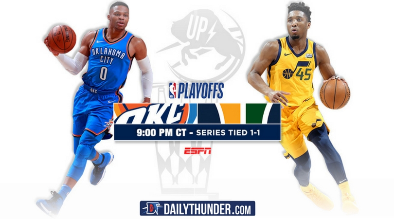 Game 3 Preview Thunder @ Jazz