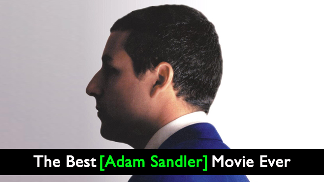 Punch-Drunk Love The Best Adam Sandler Movie Ever