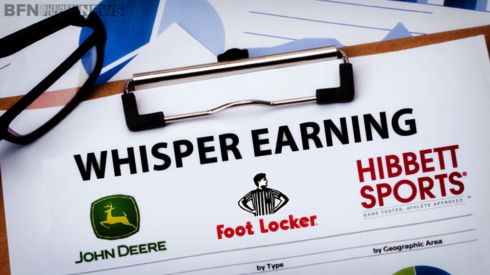 Earnings Whispers Deere & Company Foot Locker Inc Hibbett Sports Inc