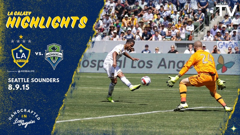 LA Galaxy vs. Seattle Sounders