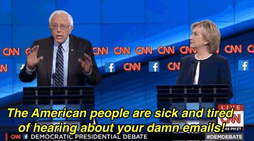 Bernie Sanders America Is'Sick and Tired of Hearing About Your Damn Emails