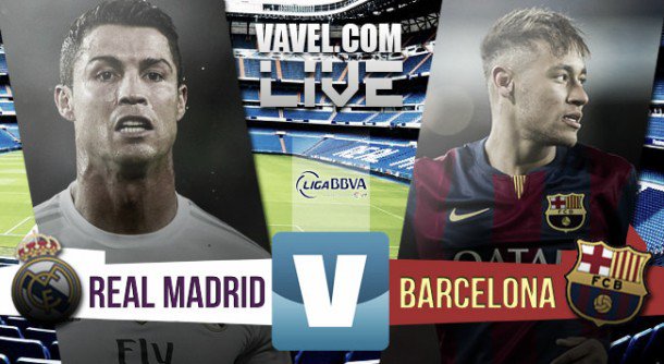 Real Madrid vs Barcelona Live Stream Score Commentary Updates in El Clasico 2015