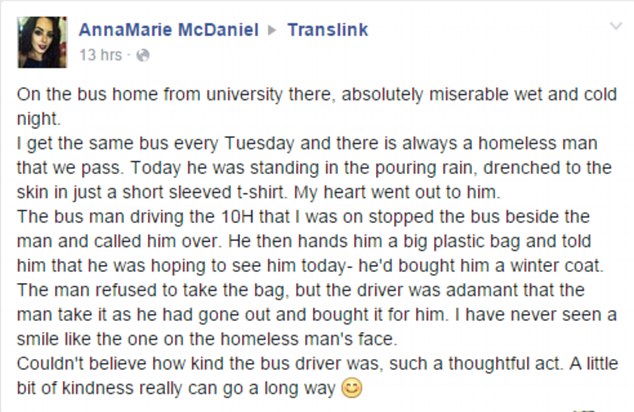 University student Anna Marie McDaniel took to Facebook to reveal the bus driver's heartwarming act which saw him pull over his vehicle during his daily route and present a homeless man with a warm winter coat