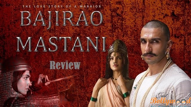 Bajirao Mastani Movie Review