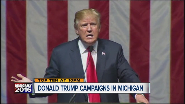 Donald Trump campaigned in Michigan today.                      WXYZ