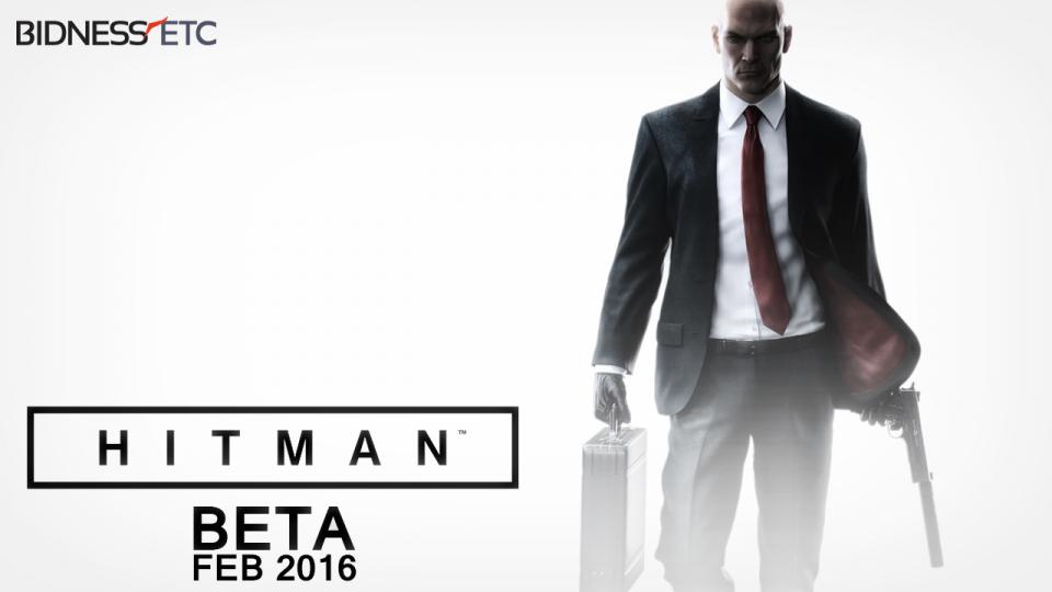 Hitman Beta Release Date Revealed