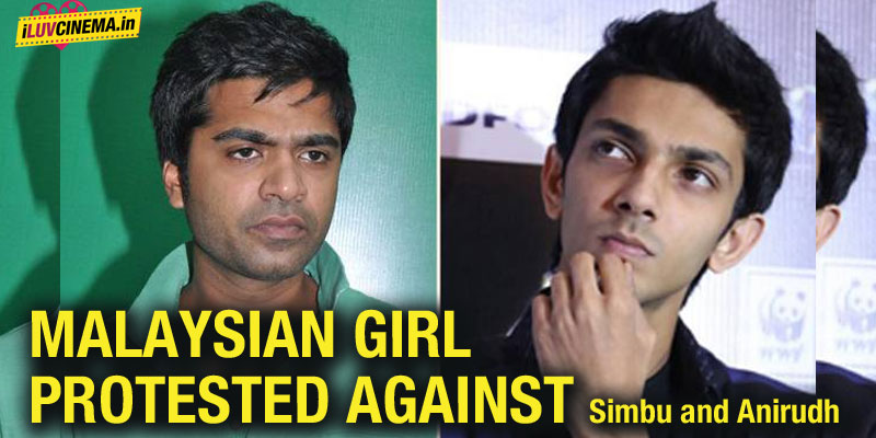 Malaysian girl protested against Simbu and Anirudh