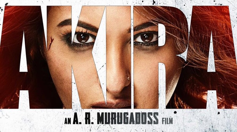 Sonakshi Sinha Akira Akira teaser poster Akira relase date Akira film Sonakshi Sinha Akira AR Murugadoss film Akira news Akira cast Akira director Akira poster Sonakshi Sinha FILM Sonakshi Sinha upcoming film entertainment news