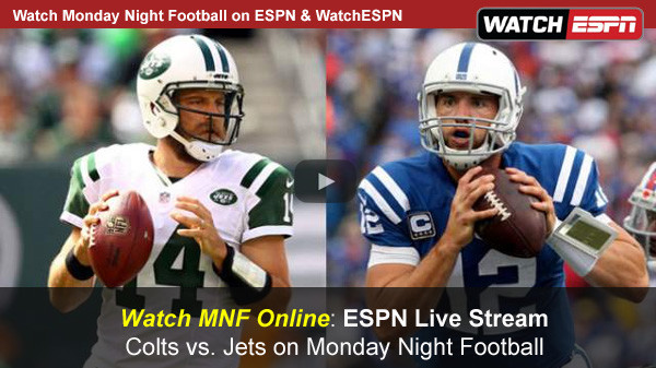 Watch ESPN MNF Live Stream Free Online Jets vs. Colts